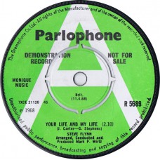 STEVE FLYNN Your Life And My Life / Come Tomorrow (Parlophone ‎– R 5689) UK 1968 DEMO 45  